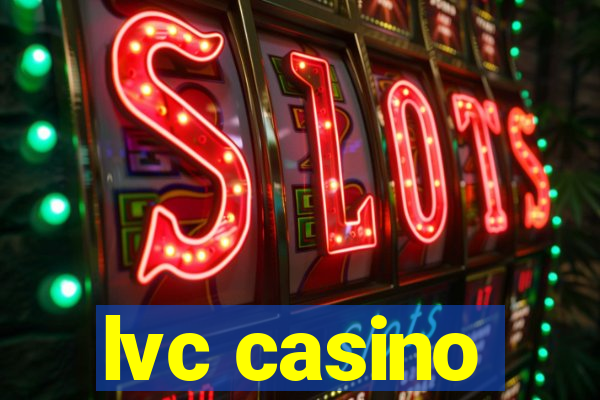 lvc casino